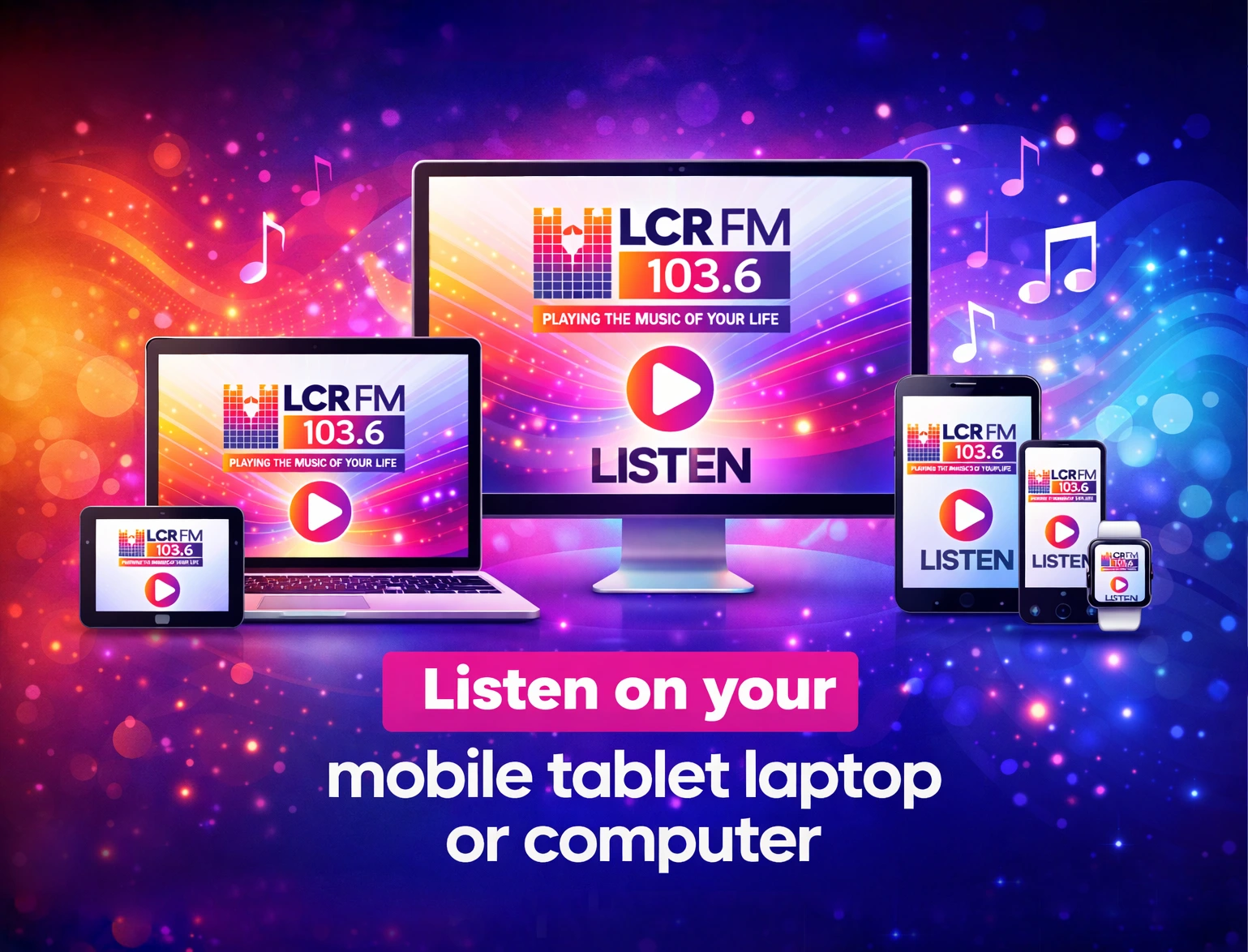 Listen Online to LCR FM 103.6 via any PC, Tablet or Mobile phone 